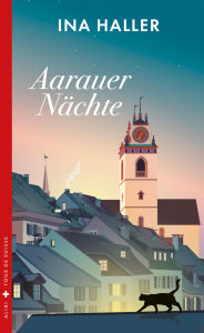 Ebook downloads for kindle free Aarauer Nächte (English literature) 9783038208730
