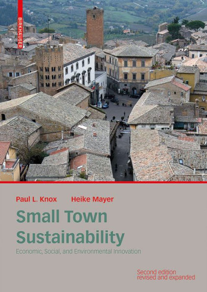 Small Town Sustainability: Economic, Social, and Environmental Innovation