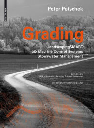 Title: Grading: landscapingSMART. 3D-Machine Control Systems. Stormwater Management, Author: Peter Petschek