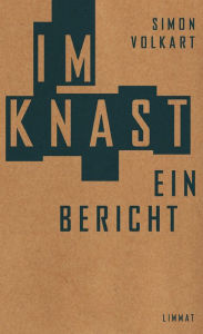 Title: Im Knast: Ein Bericht, Author: Rigidy Rourke