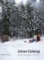 Johan Celsing: Buildings, Texts
