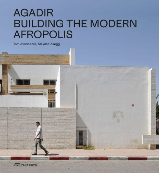 Agadir: Building the Modern Afropolis
