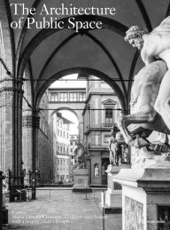 Title: The Architecture of Public Space, Author: Labics