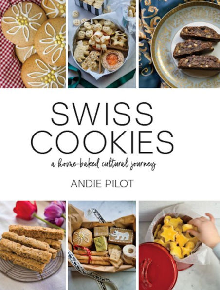 Swiss Cookies: a home-baked cultural journey