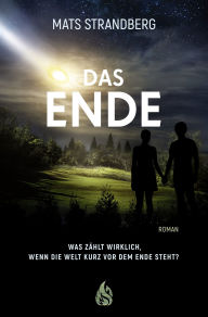 Title: Das Ende, Author: Mats Strandberg