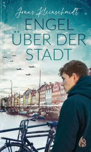 Title: Engel über der Stadt, Author: Jonas Kleinschmidt