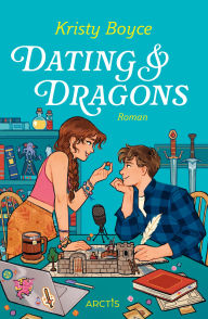 Title: Dating & Dragons, Author: Kristy Boyce