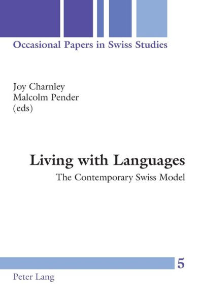 Living with Languages: The Contemporary Swiss Model