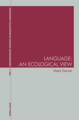 Language: An Ecological View