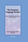 The European Language Teacher: Recent Trends and Future Developments in Teacher Education