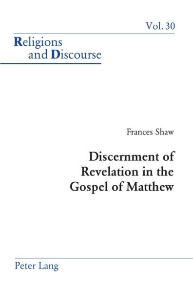 Discernment of Revelation in the Gospel of Matthew