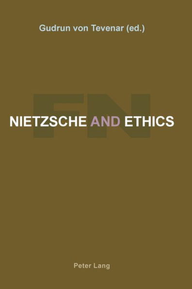 Nietzsche and Ethics