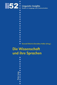 Title: Die Wissenschaft und ihre Sprachen, Author: Maurizio Gotti