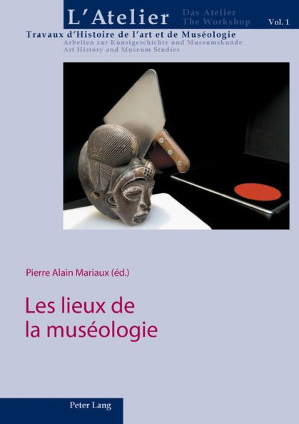 Les lieux de la muséologie