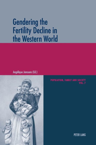 Gendering the Fertility Decline in the Western World