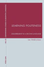 Learning Politeness: Disagreement in a Second Language