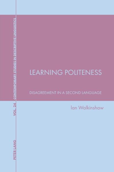 Learning Politeness: Disagreement in a Second Language