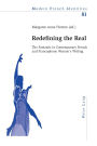 Redefining the Real: The Fantastic in Contemporary French and Francophone Women's Writing