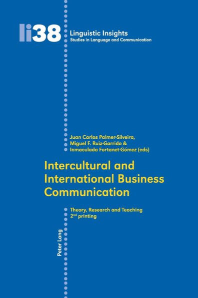 Intercultural and International Business Communication: Theory, Research, and Teaching