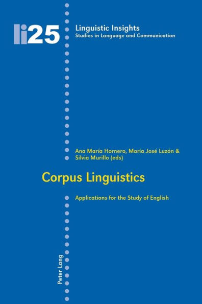 Corpus Linguistics: Applications for the Study of English