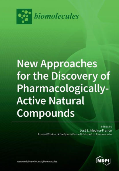 New Approaches for the Discovery of Pharmacologically-Active Natural Compounds