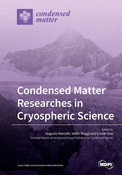 Condensed Matter Researches in Cryospheric Science