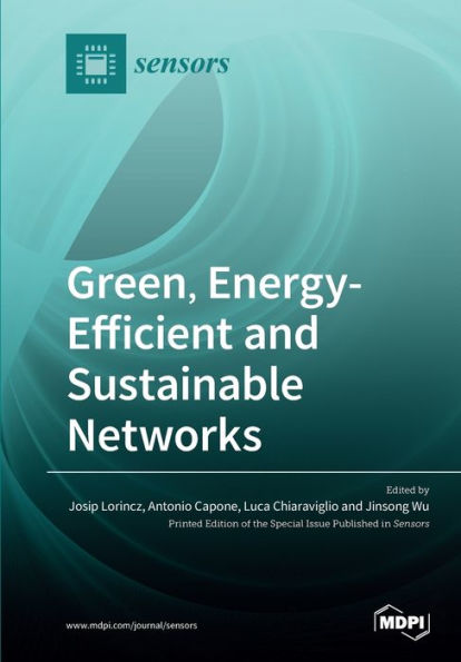 Green, Energy-Efficient and Sustainable Networks
