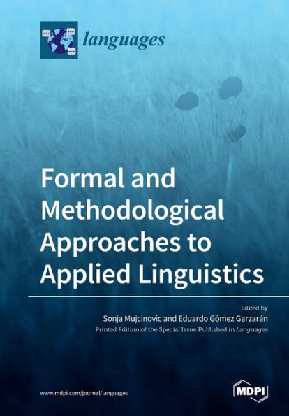 Formal and Methodological Approaches to Applied Linguistics