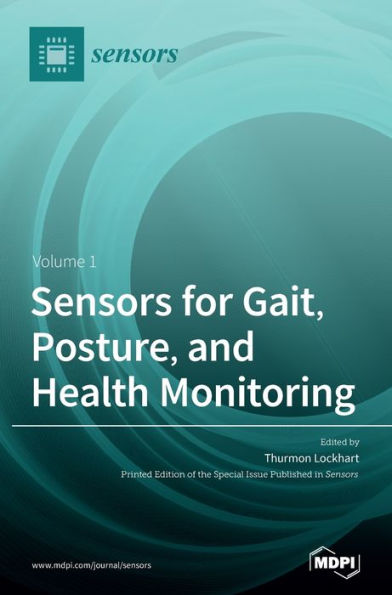 Sensors for Gait, Posture, and Health Monitoring Volume 1