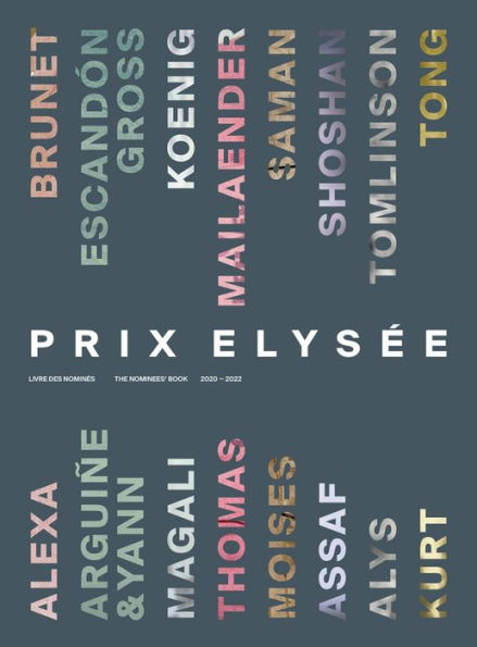 Prix Elysée: The Nominees' Book 2020-2022