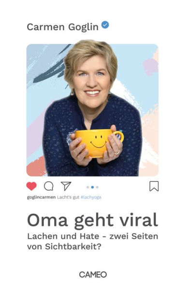 Oma geht viral: Lachen und Hate - zwei Seiten von Sichtbarkeit?