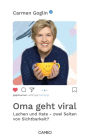 Oma geht viral: Lachen und Hate - zwei Seiten von Sichtbarkeit?