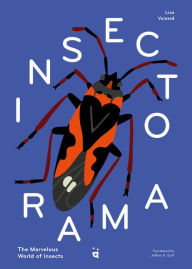 Title: Insectorama: The Marvelous World of Insects, Author: Lisa Voisard