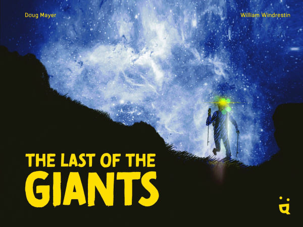 The Last of the Giants: An Ultra Running Graphic Novel