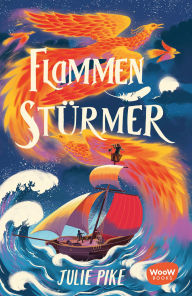Title: Flammenstürmer, Author: Julie Pike