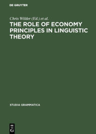 Title: The Role of Economy Principles in Linguistic Theory, Author: Chris Wilder