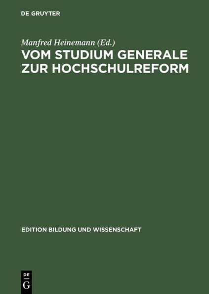 Vom Studium Generale zur Hochschulreform: Die "Oberaudorfer Gespräche" als Forum gewerkschaftlicher Hochschulpolitik 1950-1968
