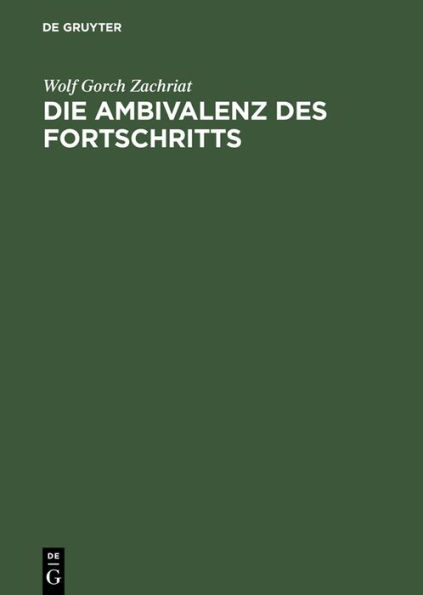 Die Ambivalenz des Fortschritts: Friedrich Nietzsches Kulturkritik / Edition 1