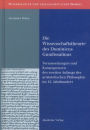 Die Wissenschaftstheorie des Dominicus Gundissalinus: Voraussetzungen und Konsequenzen des zweiten Anfangs der aristotelischen Philosophie im 12. Jahrhundert