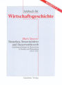 Steuerlast, Steuerinzidenz und Steuerwettbewerb: Verteilungswirkungen der Besteuerung in Preußen und Württemberg (1815-1913) / Edition 1