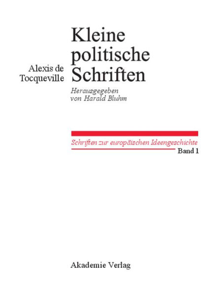 Kleine Politische Schriften: Herausgegeben von Harald Bluhm