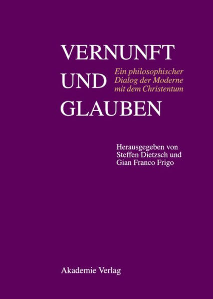 Vernunft und Glauben: Ein philosophischer Dialog der Moderne mit dem Christentum. Père Xavier Tilliette SJ zum 85. Geburtstag