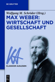 Title: Max Weber: Wirtschaft und Gesellschaft, Author: Hwarang Moon