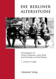 Title: Die Berliner Altersstudie, Author: Ulman Lindenberger