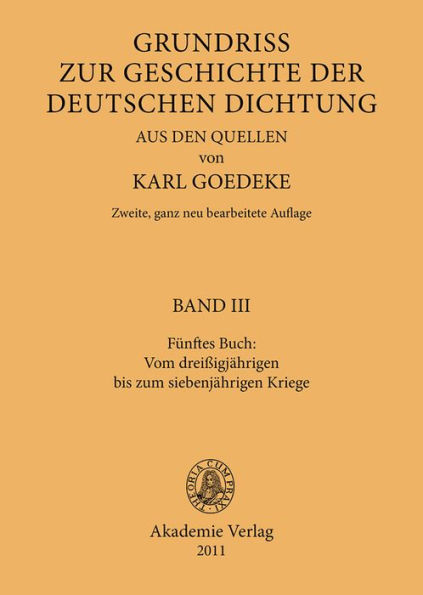 Fünftes Buch: Vom dreissigjährigen bis zum siebenjährigen Kriege