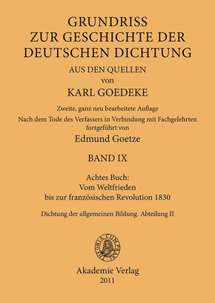 Achtes Buch: Vom Weltfrieden bis zur französischen Revolution 1830: Dichtung der allgemeinen Bildung. Abteilung II