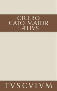 Title: Cato der Ältere über das Alter: Lateinisch - deutsch, Author: Cicero