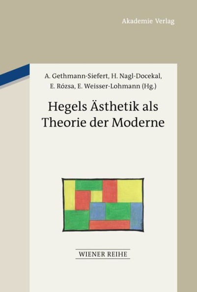 Hegels sthetik als Theorie der Moderne