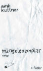 Mängelexemplar: Roman