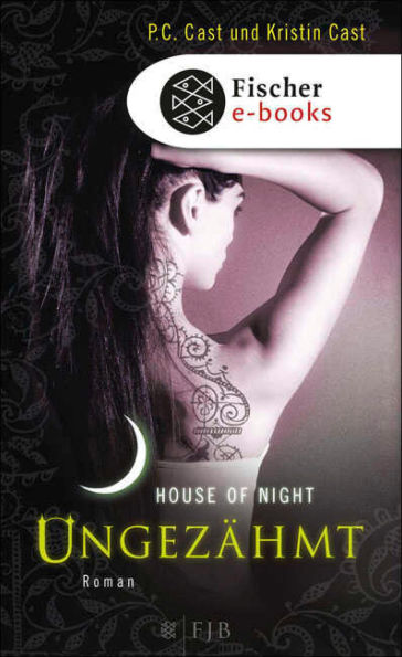 Ungezähmt: House of Night